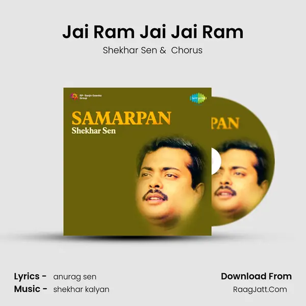 Jai Ram Jai Jai Ram MP3 Song by Shekhar Sen Cover