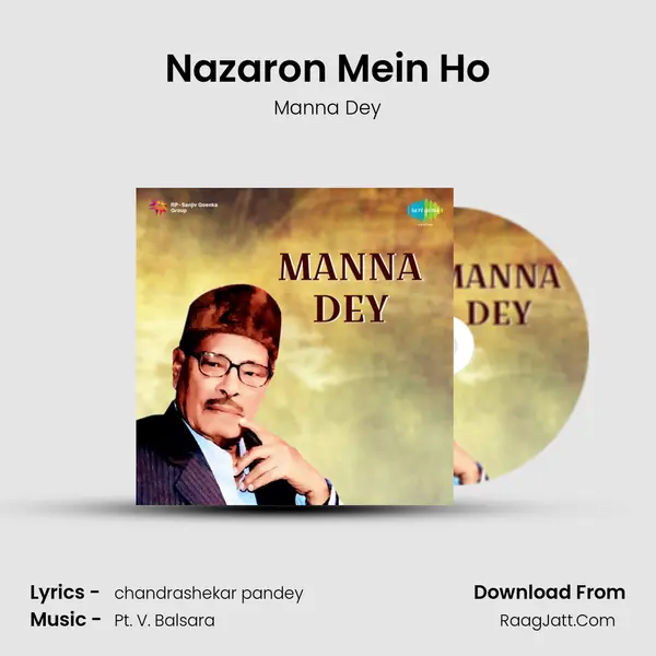 Nazaron Mein Ho MP3 Song by Manna Dey Cover