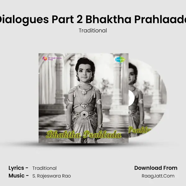 Dialogues Part 2 Bhaktha Prahlaada MP3 Song by Traditional Cover