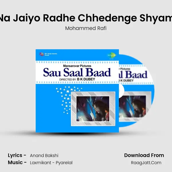 Na Jaiyo Radhe Chhedenge Shyam MP3 Song by Mohammed Rafi Cover