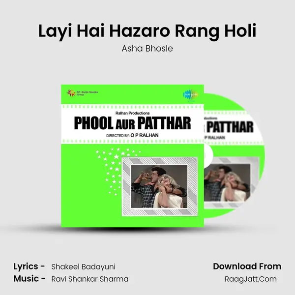Layi Hai Hazaro Rang Holi MP3 Song by Asha Bhosle Cover