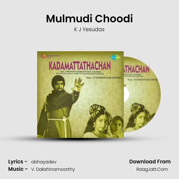 Mulmudi Choodi MP3 Song by K J Yesudas Cover