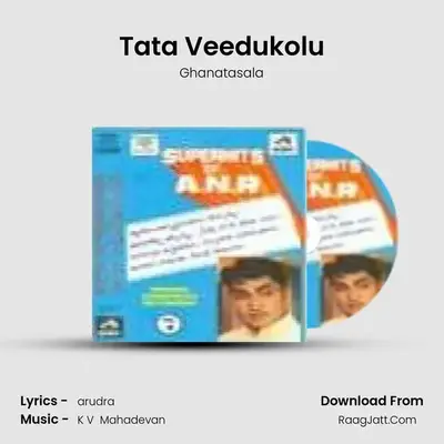 Super Hits Of A N R Vol 4 - Ghanatasala