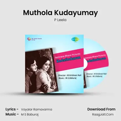 Muthola Kudayumay MP3 Song by P Leela Cover