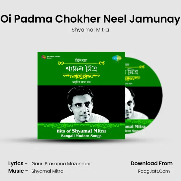 Oi Padma Chokher Neel Jamunay MP3 Song by Shyamal Mitra Cover