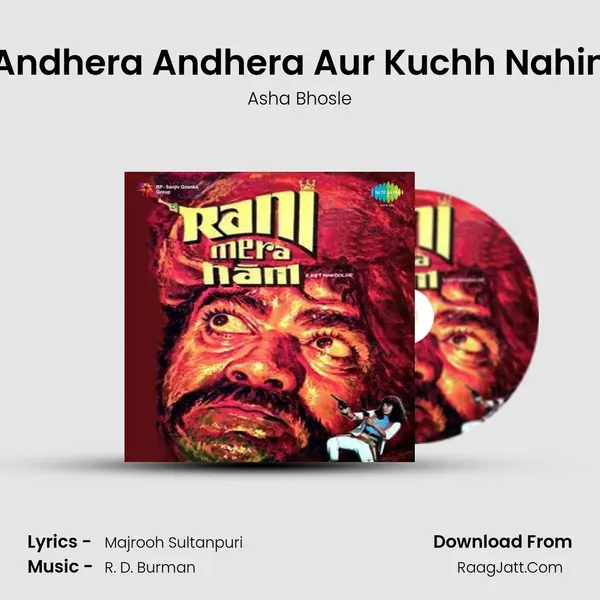 Andhera Andhera Aur Kuchh Nahin MP3 Song by Asha Bhosle Cover