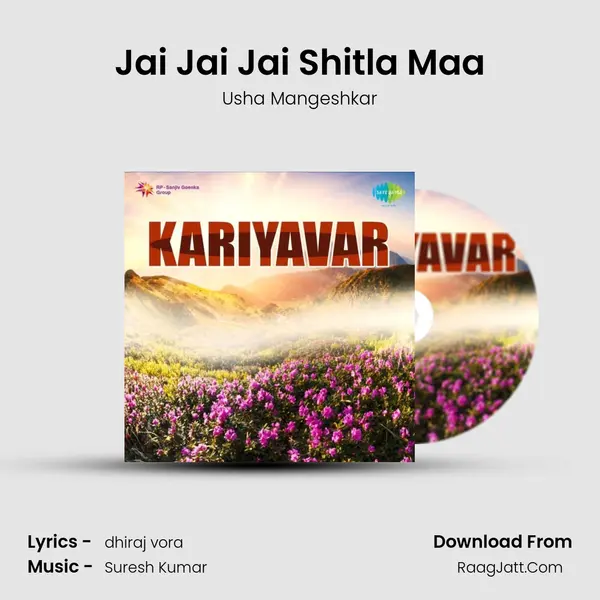 Jai Jai Jai Shitla Maa MP3 Song by Usha Mangeshkar Cover