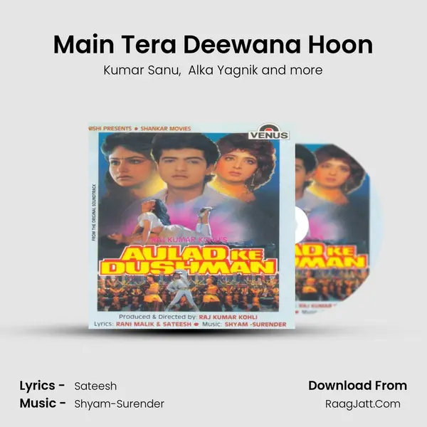 Main Tera Deewana Hoon MP3 Song by Kumar Sanu Cover