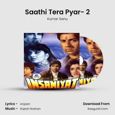 Saathi Tera Pyar- 2 MP3 Song by Kumar Sanu Cover