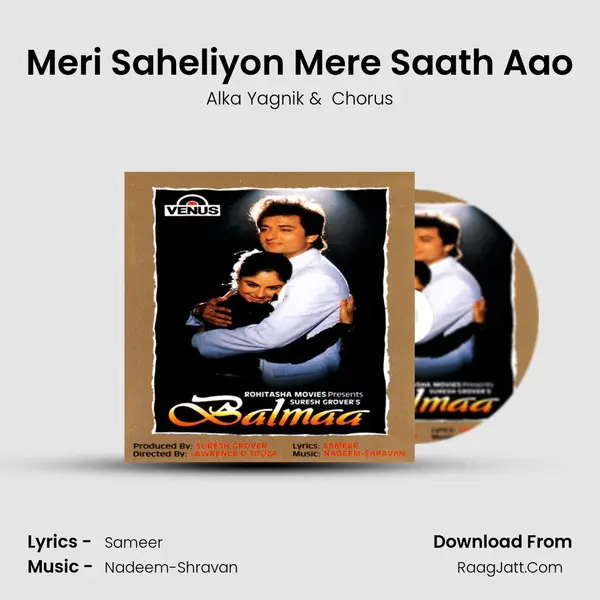 Meri Saheliyon Mere Saath Aao MP3 Song by Alka Yagnik Cover