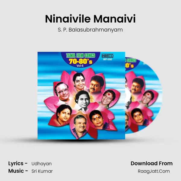 Ninaivile Manaivi mp3 song