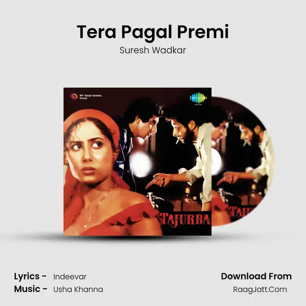 Tera Pagal Premi MP3 Song by Suresh Wadkar Cover