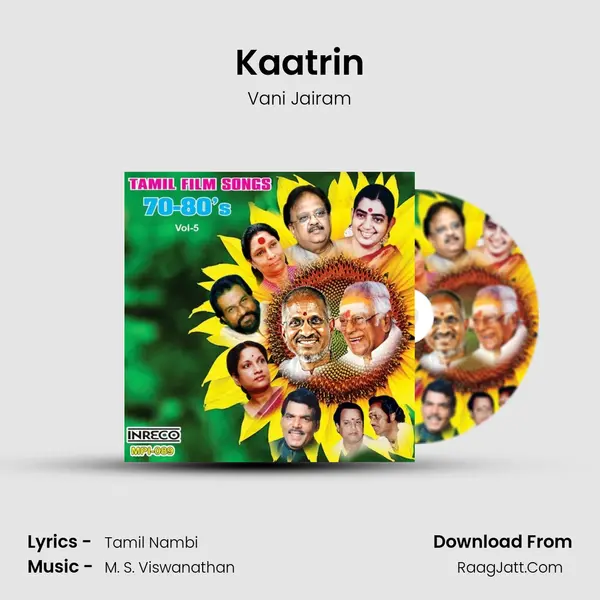 Kaatrin MP3 Song by Vani Jairam Cover