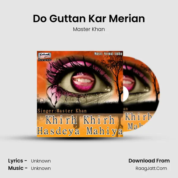 Do Guttan Kar Merian MP3 Song by Master Khan Cover