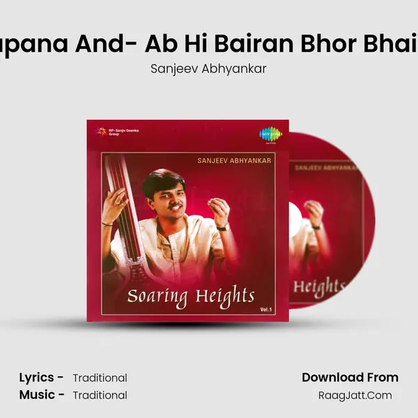 Rain Ka Sapana And- Ab Hi Bairan Bhor Bhai- - Khayal MP3 Song by Sanjeev Abhyankar Cover