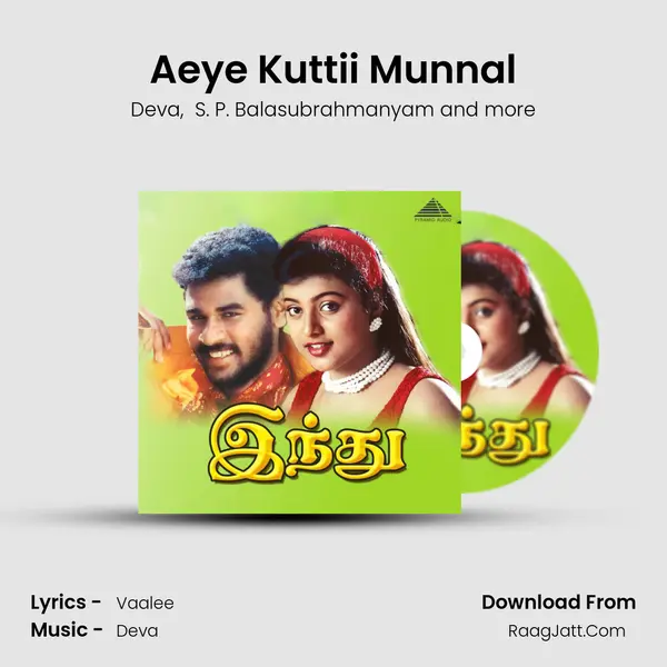 Aeye Kuttii Munnal MP3 Song by Deva Cover