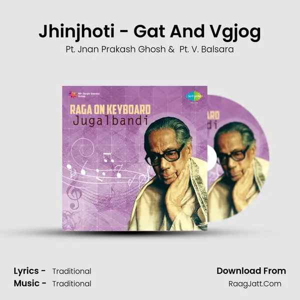 Jhinjhoti - Gat And Vgjog mp3 song