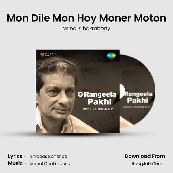 Mon Dile Mon Hoy Moner Moton MP3 Song by Mrinal Chakraborty Cover
