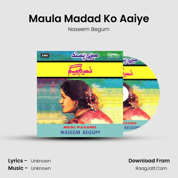 Maula Madad Ko Aaiye MP3 Song by Naseem Begum Cover