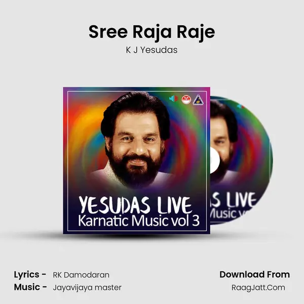 Sree Raja Raje MP3 Song by K J Yesudas Cover