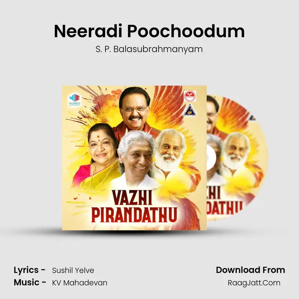 Neeradi Poochoodum MP3 Song by S. P. Balasubrahmanyam Cover
