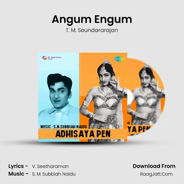 Angum Engum MP3 Song by T. M. Soundararajan Cover