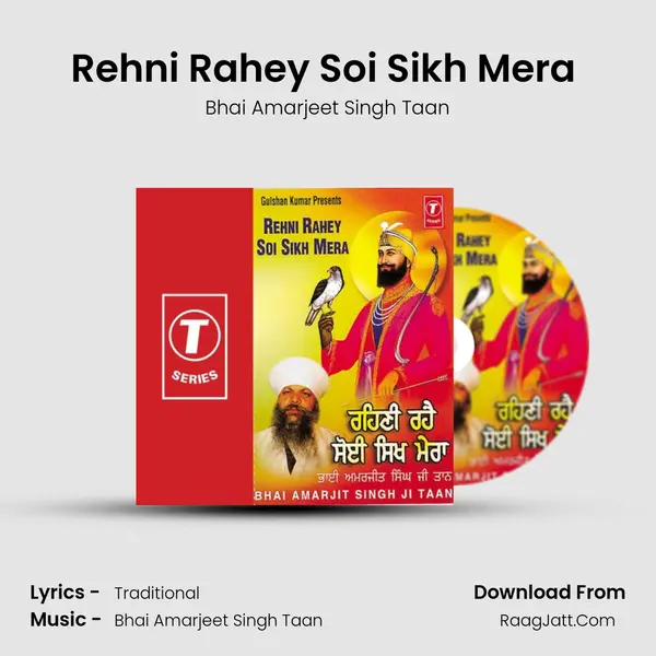 Rehni Rahey Soi Sikh Mera (Vyakhya Sahit) MP3 Song by Bhai Amarjeet Singh Taan Cover