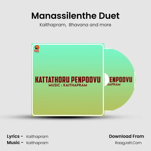 Manassilenthe Duet MP3 Song by Kaithapram Cover
