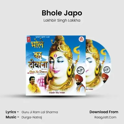 Bhole Japo MP3 Song by Lakhbir Singh Lakkha Cover