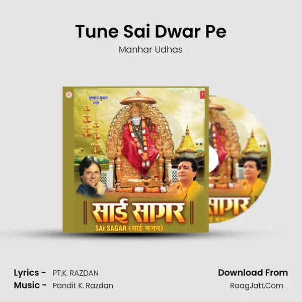 Tune Sai Dwar Pe MP3 Song by Manhar Udhas Cover