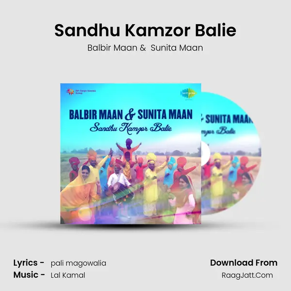 Sandhu Kamzor Balie MP3 Song by Balbir Maan Cover