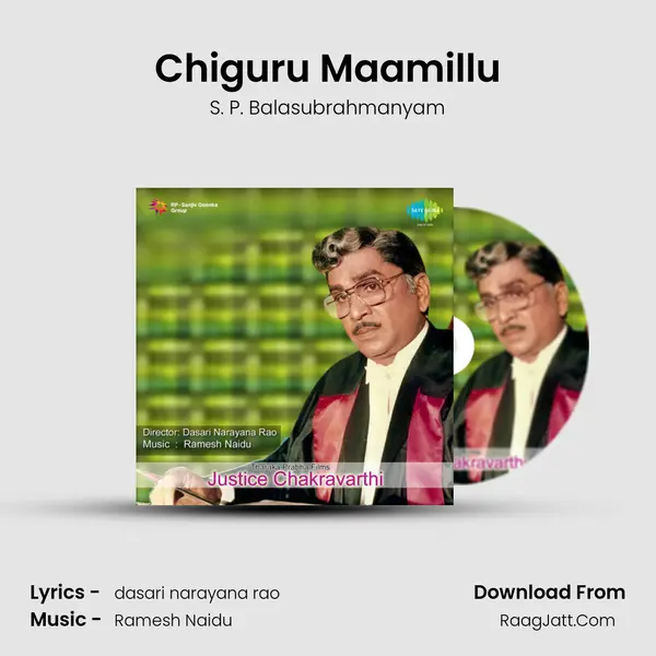 Chiguru Maamillu MP3 Song by S. P. Balasubrahmanyam Cover