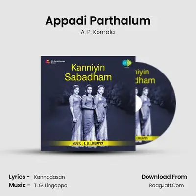 Appadi Parthalum MP3 Song by A. P. Komala Cover