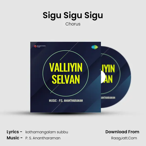Sigu Sigu Sigu MP3 Song by Chorus Cover