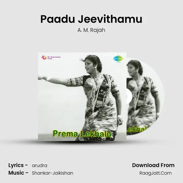 Paadu Jeevithamu MP3 Song by A. M. Rajah Cover