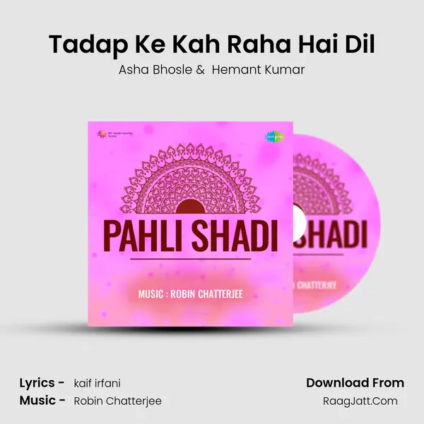 Tadap Ke Kah Raha Hai Dil MP3 Song by Asha Bhosle Cover