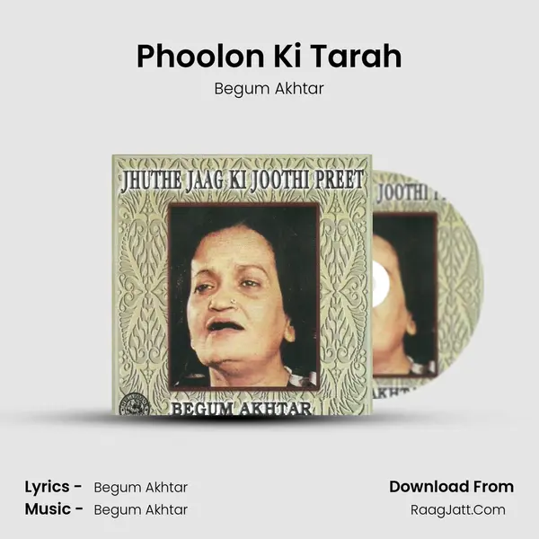 Phoolon Ki Tarah MP3 Song by Begum Akhtar Cover