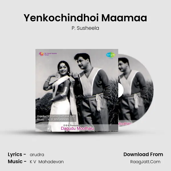 Yenkochindhoi Maamaa MP3 Song by P. Susheela Cover