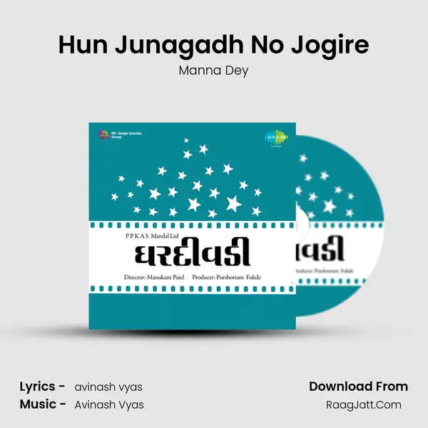 Hun Junagadh No Jogire MP3 Song by Manna Dey Cover