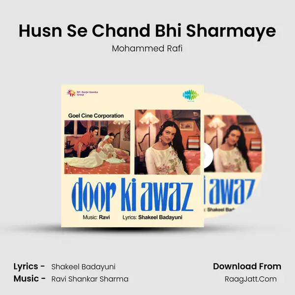 Husn Se Chand Bhi Sharmaye MP3 Song by Mohammed Rafi Cover