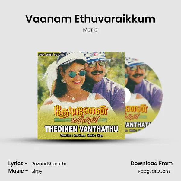 Vaanam Ethuvaraikkum MP3 Song by Mano Cover