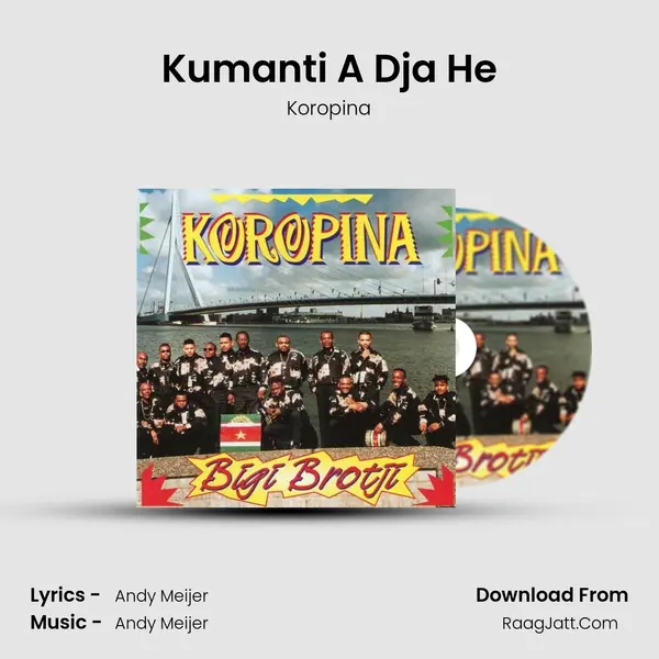 Kumanti A Dja He MP3 Song by Koropina Cover