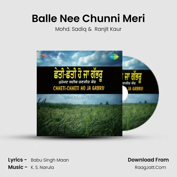 Balle Nee Chunni Meri MP3 Song by Mohd. Sadiq Cover