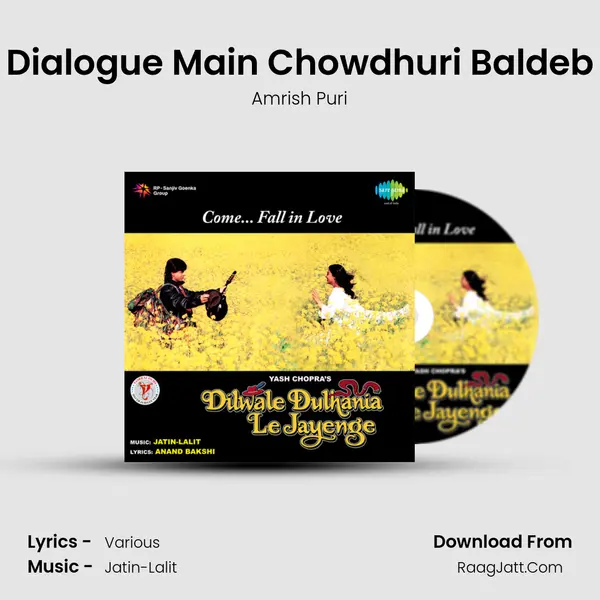 Dialogue Main Chowdhuri Baldeb MP3 Song by Amrish Puri Cover