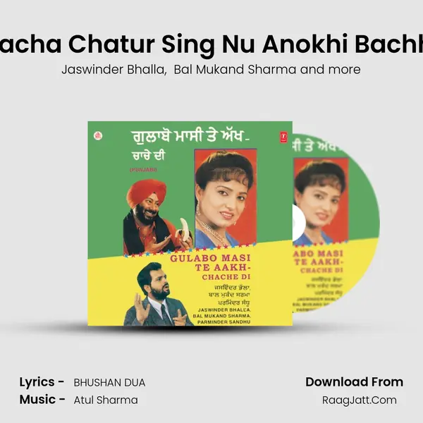 Chacha Chatur Sing Nu Anokhi Bachhat MP3 Song by Jaswinder Bhalla Cover
