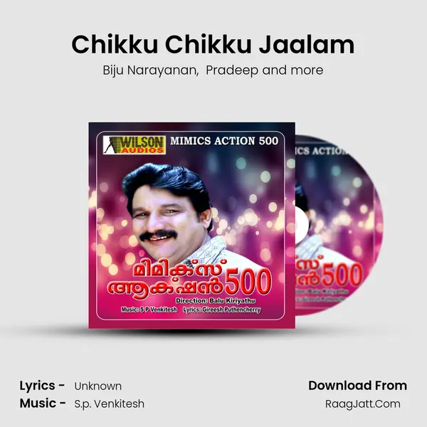 Chikku Chikku Jaalam MP3 Song by Biju Narayanan Cover