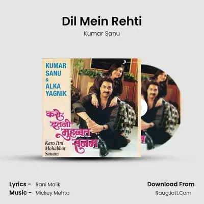 Dil Mein Rehti MP3 Song by Kumar Sanu Cover