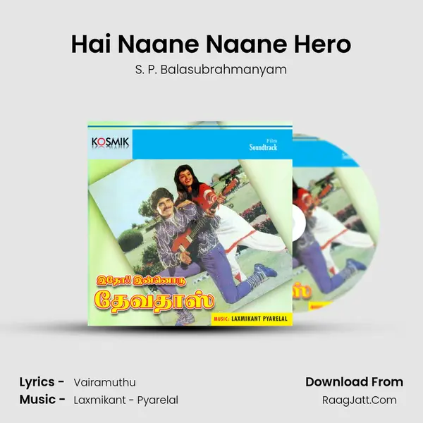 Hai Naane Naane Hero MP3 Song by S. P. Balasubrahmanyam Cover