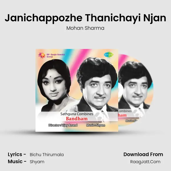 Janichappozhe Thanichayi Njan MP3 Song by Mohan Sharma Cover