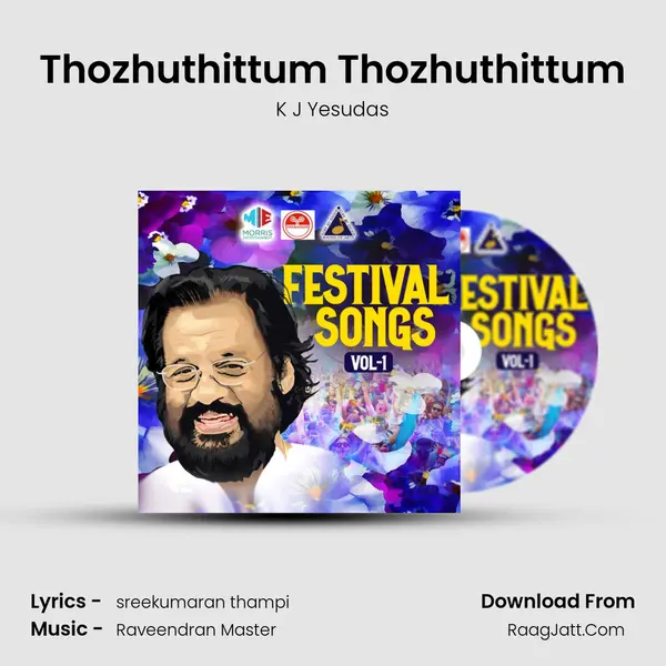 Thozhuthittum Thozhuthittum MP3 Song by K J Yesudas Cover
